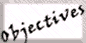 Objectives
